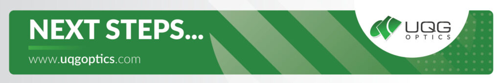 Next steps - contact UQG Optics